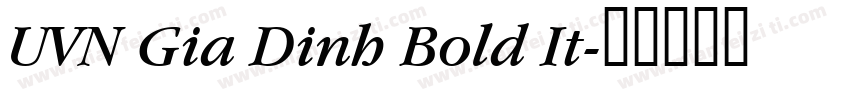 UVN Gia Dinh Bold It字体转换